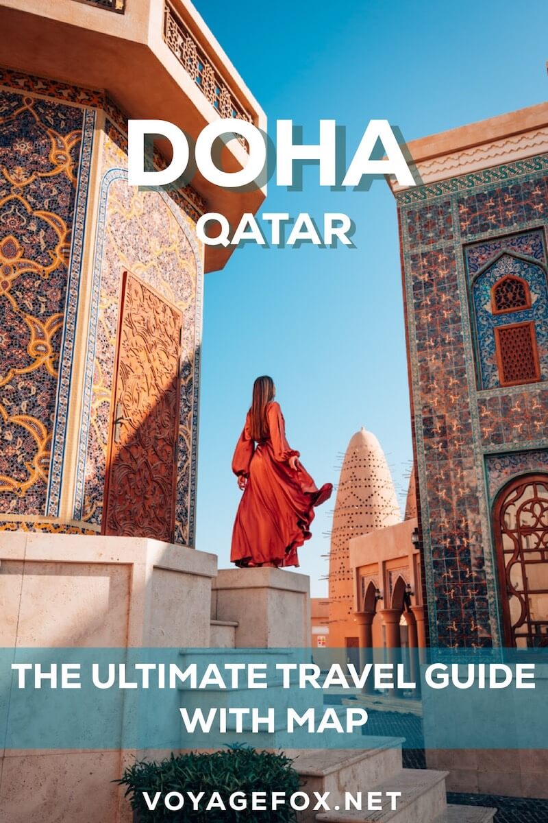 The ultimate travel guide for Doha, Qatar with all attractions and photo spots with map